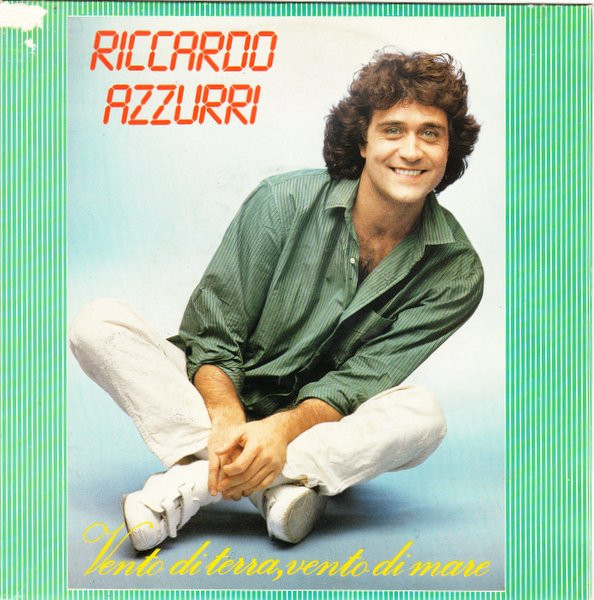 Cover Riccardo Azzurri - Vento Di Terra, Vento Di Mare (7, Single) Schallplatten Ankauf