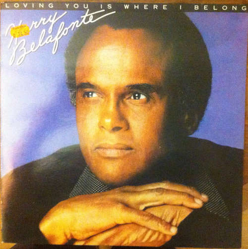 Cover Harry Belafonte - Loving You Is Where I Belong (LP, Album) Schallplatten Ankauf