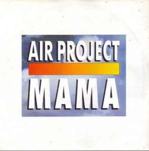 Cover Air Project - Mama (12) Schallplatten Ankauf