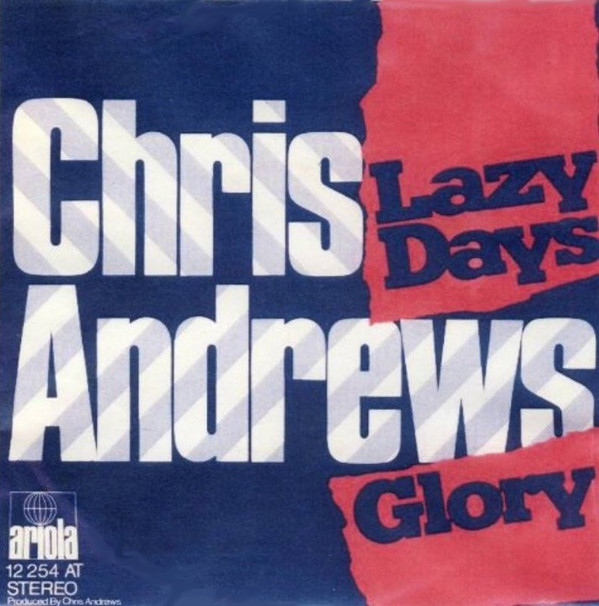 Cover Chris Andrews (3) - Lazy Days (7, Single) Schallplatten Ankauf