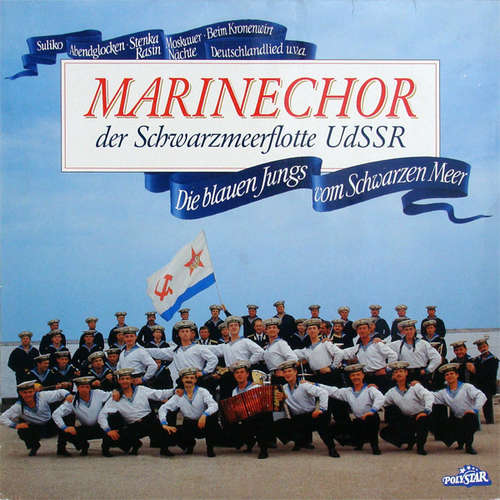 Cover Marinechor Der Schwarzmeerflotte UdSSR* - Die Blauen Jungs Vom Schwarzen Meer (LP, Album) Schallplatten Ankauf