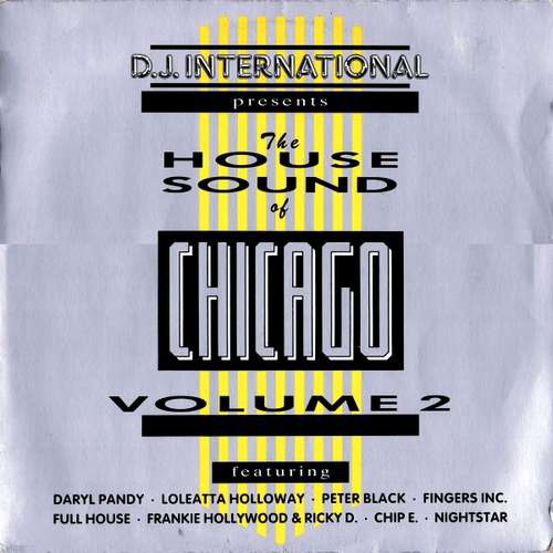 Cover Various - The House Sound Of Chicago Vol. 2 (LP, Comp) Schallplatten Ankauf