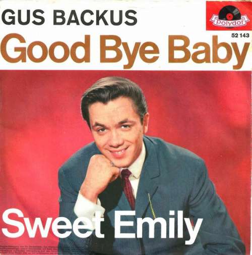 Cover Gus Backus - Good Bye Baby (7, Single, Mono) Schallplatten Ankauf