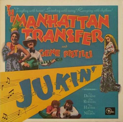 Cover The Manhattan Transfer And Gene Pistilli* - Jukin' (LP, Album, RE) Schallplatten Ankauf