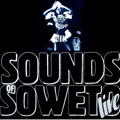 Bild Sounds Of Soweto - Live - Die Geschichte Von M' Baso (LP, Album, Gat) Schallplatten Ankauf