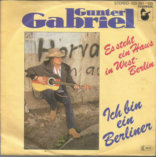 Cover Gunter Gabriel - Es Steht Ein Haus In West-Berlin (7, Single) Schallplatten Ankauf