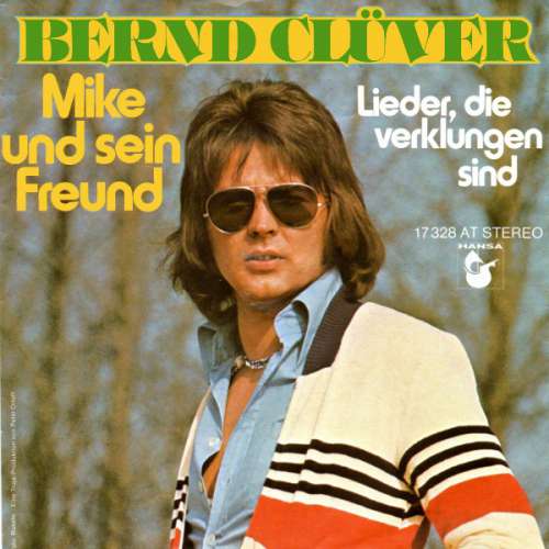 Cover Bernd Clüver - Mike Und Sein Freund (7, Single) Schallplatten Ankauf