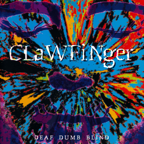 Cover Clawfinger - Deaf Dumb Blind (CD, Album) Schallplatten Ankauf