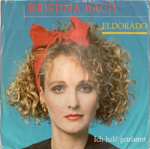 Cover Kristina Bach - Eldorado (7, Single) Schallplatten Ankauf