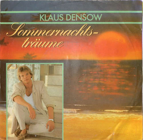 Cover Klaus Densow - Sommernachtsträume (7, Single) Schallplatten Ankauf