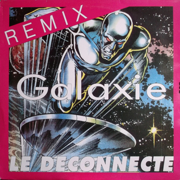 Cover Galaxie - Le Déconnecté - Remix (12) Schallplatten Ankauf