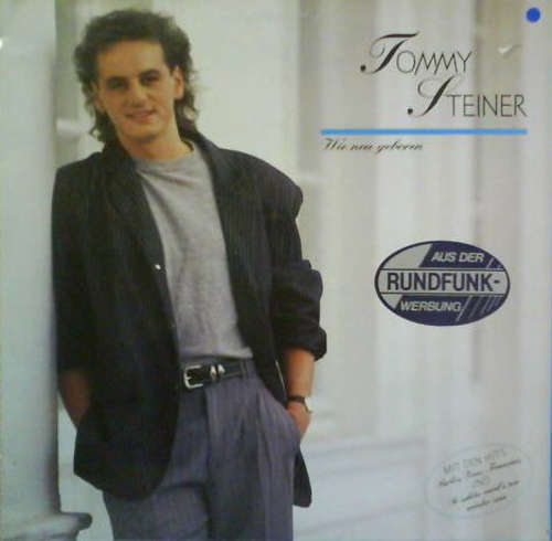 Cover Tommy Steiner - Wie Neu Geboren (LP, Album) Schallplatten Ankauf