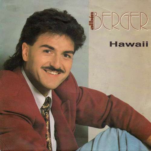 Cover Albin Berger - Hawaii (7, Single) Schallplatten Ankauf