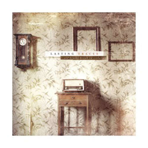 Cover Lasting Traces - Old Hearts Break In Isolation (12, Album) Schallplatten Ankauf