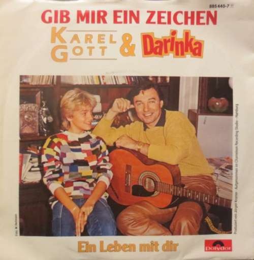 Cover Karel Gott & Darinka* - Gib Mir Ein Zeichen (7, Single) Schallplatten Ankauf