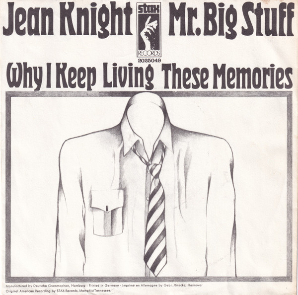 Cover Jean Knight - Mr. Big Stuff / Why I Keep Living These Memories (7, Single, Mono) Schallplatten Ankauf