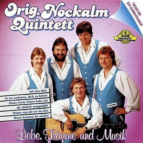 Cover Nockalm Quintett - Liebe, Träume Und Musik (LP, Album) Schallplatten Ankauf