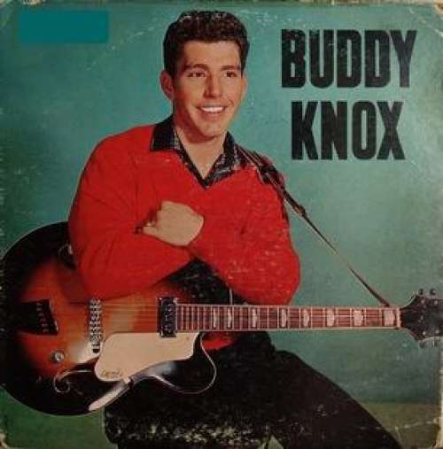 Cover Buddy Knox - Buddy Knox (LP, Comp, Mono) Schallplatten Ankauf
