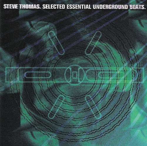 Cover Steve Thomas - Selected Essential Underground Beats (CD, Comp, Mixed) Schallplatten Ankauf