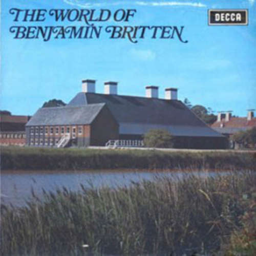 Cover Benjamin Britten - The World Of Benjamin Britten (LP) Schallplatten Ankauf