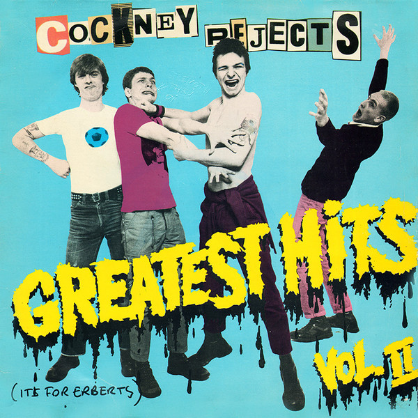 Cover Cockney Rejects - Greatest Hits Vol. II (LP, Album) Schallplatten Ankauf