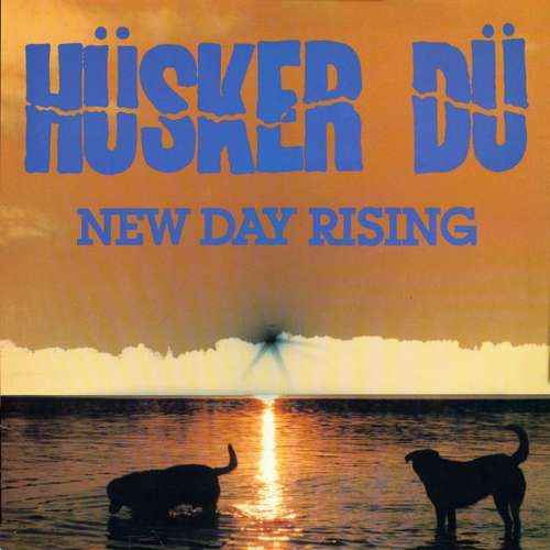 Cover Hüsker Dü - New Day Rising (LP, Album, RP) Schallplatten Ankauf