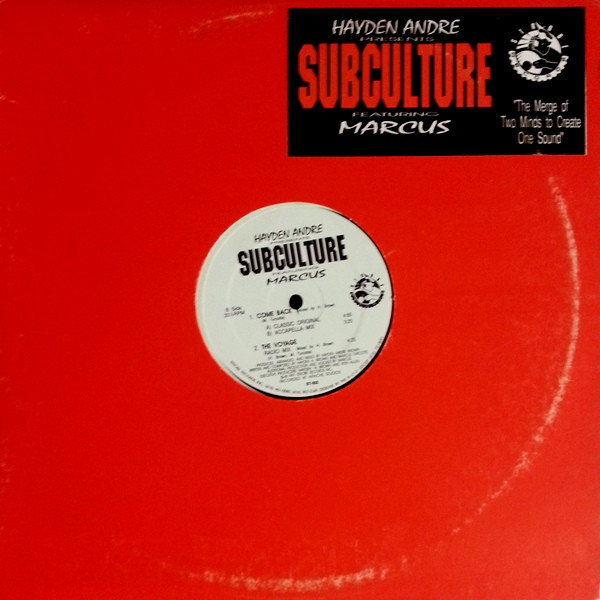 Cover Hayden Andre* Presents Subculture (7) Featuring Marcus* - The Voyage (12) Schallplatten Ankauf
