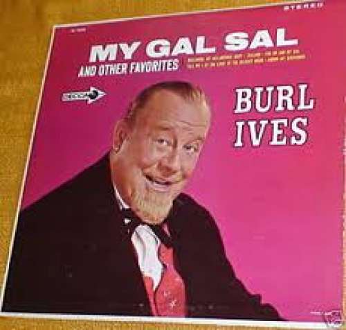Cover Burl Ives - My Gal Sal (LP, Album) Schallplatten Ankauf