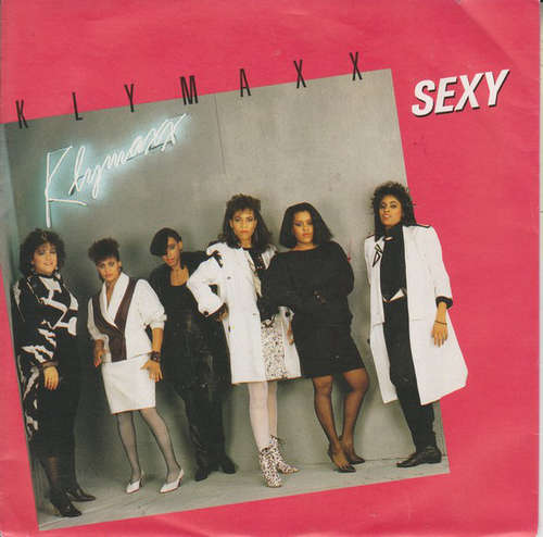 Cover Klymaxx - Sexy (7, Single) Schallplatten Ankauf