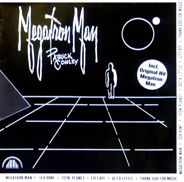 Cover Patrick Cowley - Megatron Man (LP, Album) Schallplatten Ankauf