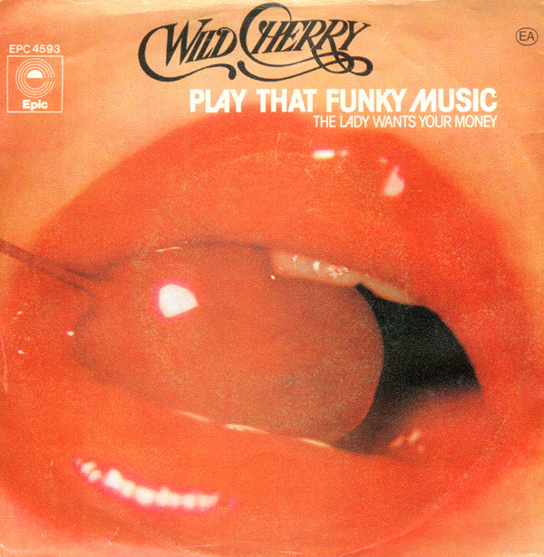 Cover Wild Cherry - Play That Funky Music (7, Single) Schallplatten Ankauf