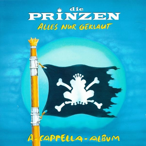 Cover Die Prinzen - Alles Nur Geklaut (A-Cappella-Album) (CD, Album) Schallplatten Ankauf