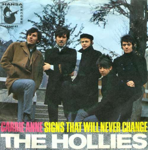 Bild The Hollies - Carrie Anne / Signs That Will Never Change (7, Single) Schallplatten Ankauf