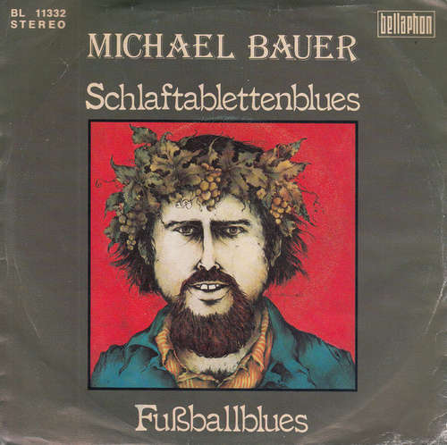 Cover Michael Bauer - Schlaftablettenblues (7) Schallplatten Ankauf