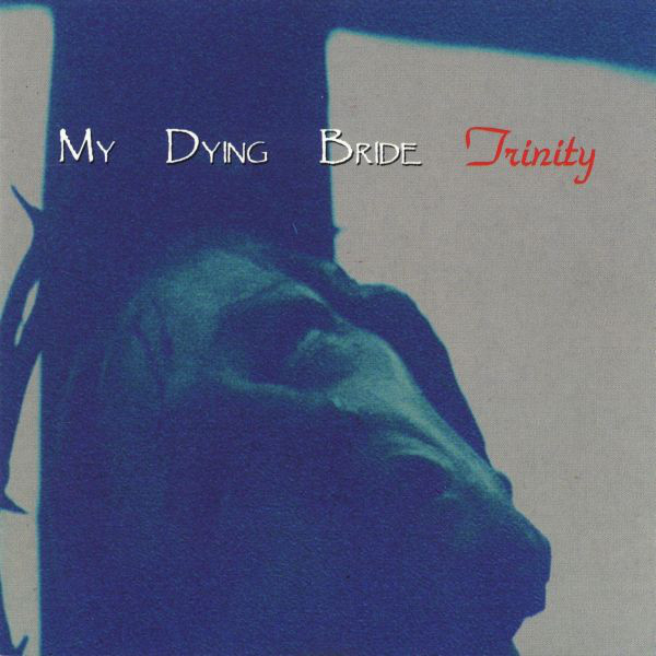 Cover My Dying Bride - Trinity (CD, Comp) Schallplatten Ankauf