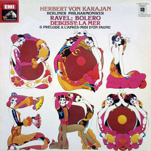 Cover Herbert von Karajan · Berliner Philharmoniker · Ravel* · Debussy* - Bolero · La Mer & Prélude À L'après-midi D'un Faune (LP, Album, Quad) Schallplatten Ankauf