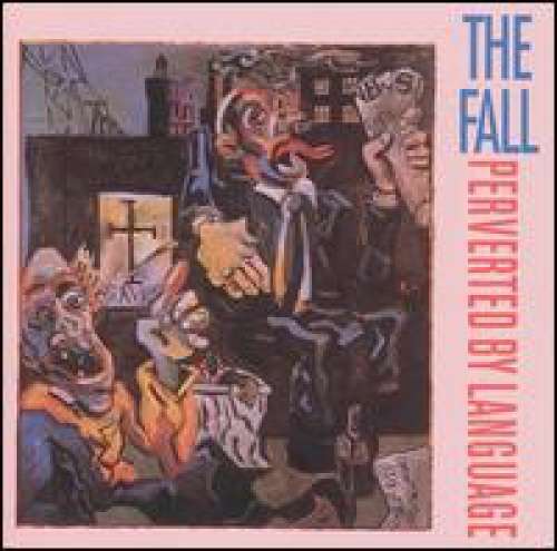 Cover The Fall - Perverted By Language (LP, Album) Schallplatten Ankauf