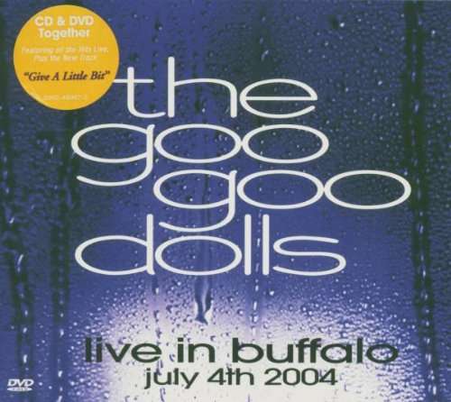 Cover Goo Goo Dolls, The* - Live In Buffalo July 4th 2004 (CD, Dig + DVD) Schallplatten Ankauf