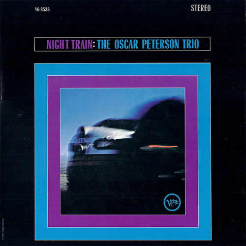 Cover The Oscar Peterson Trio - Night Train (LP, Album, RE, 180) Schallplatten Ankauf