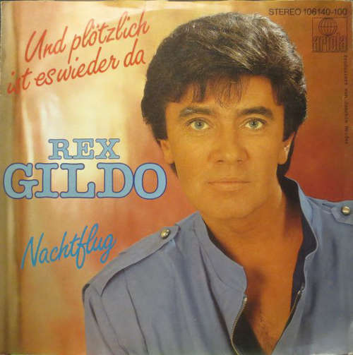 Bild Rex Gildo - Und Plötzlich Ist Es Wieder Da (7, Single) Schallplatten Ankauf