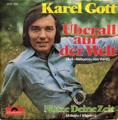 Cover Karel Gott - Überall Auf Der Welt (Aus Nabucco Von Verdi) (7, Single) Schallplatten Ankauf