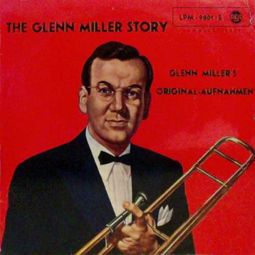 Cover Glenn Miller - The Glenn Miller Story (Glenn Miller's Original-Aufnahmen) (10, Comp, Mono) Schallplatten Ankauf