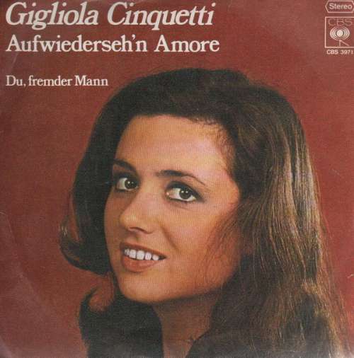 Cover Gigliola Cinquetti - Aufwiederseh'n Amore (7, Single) Schallplatten Ankauf