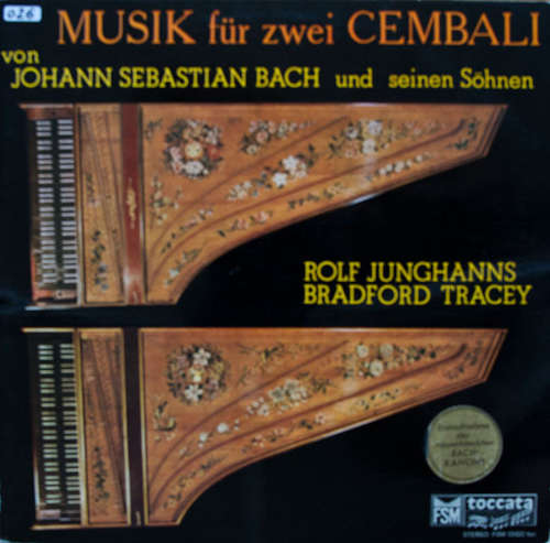 Cover Rolf Junghanns, Bradford Tracey - Musik Für Zwei Cembali (Von Johann Sebastian Bach Und Seinen Söhnen) (LP) Schallplatten Ankauf