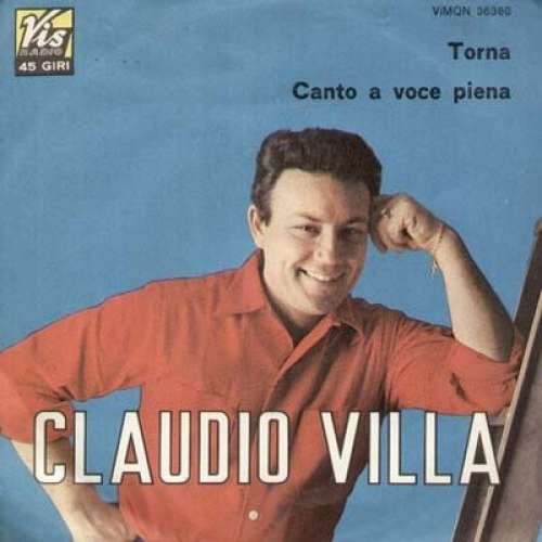 Cover Claudio Villa - Torna / Canto A Voce Piena (7) Schallplatten Ankauf