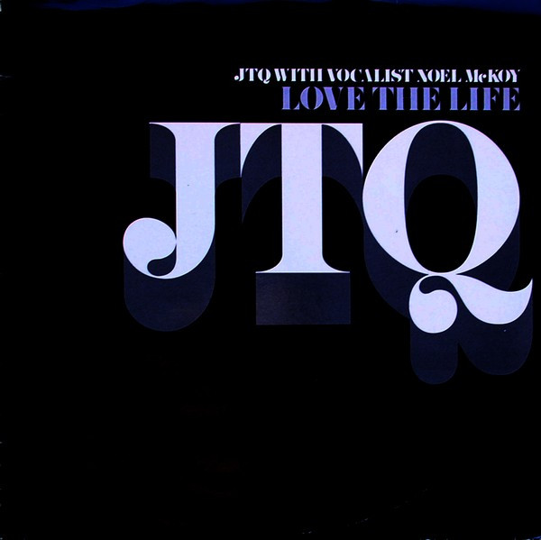 Cover JTQ* With Vocalist Noel McKoy - Love The Life (2x12, Promo) Schallplatten Ankauf