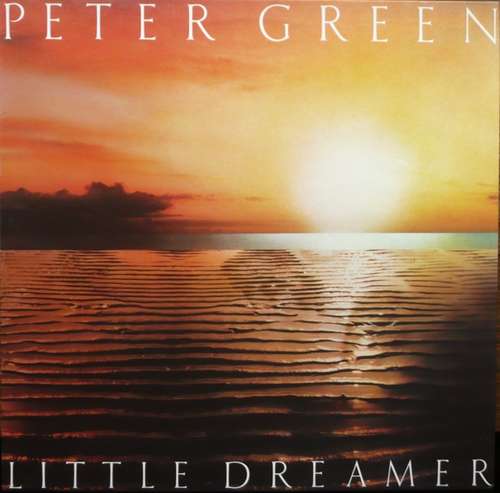 Cover Peter Green (2) - Little Dreamer (LP, Album, Son) Schallplatten Ankauf