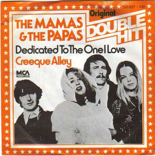 Cover The Mamas & The Papas - Dedicated To The One I Love / Creeque Alley (7, Single) Schallplatten Ankauf