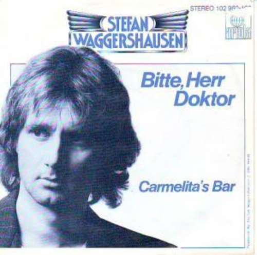 Cover Stefan Waggershausen - Bitte, Herr Doktor (7, Single) Schallplatten Ankauf