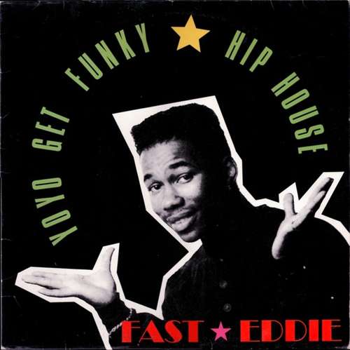 Cover Fast Eddie* - Yo Yo Get Funky (12) Schallplatten Ankauf